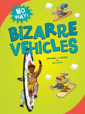 cover image of Bizarre Vehicles